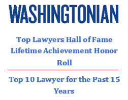 Washingtonian Top Lawyers Hall of Fame Lifetime Achievement Honor Roll